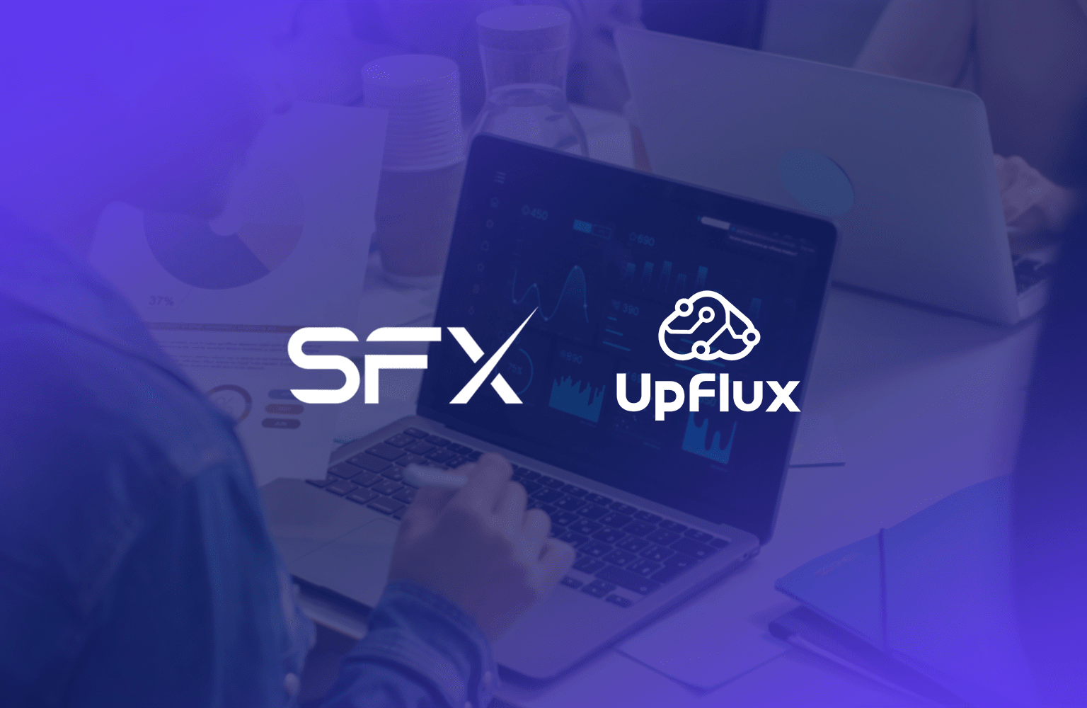 Parceria SFX e UpFlux